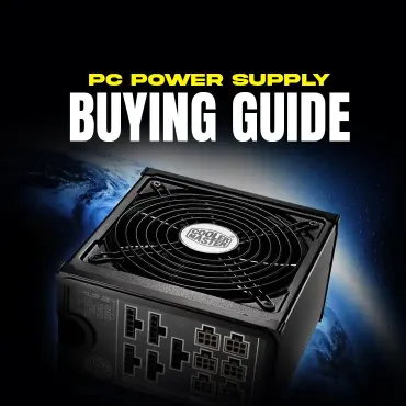 Power Supply Buying Guide: How to Choose the Right PSU for your Desktop PC