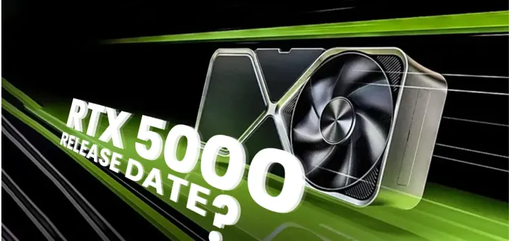 When is The Nvidia RTX 5000 Series GPUs Coming Out?