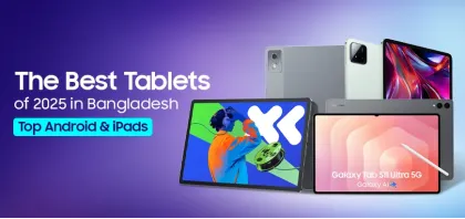 The Best Tablets of 2025 in Bangladesh: Top Android & iPads