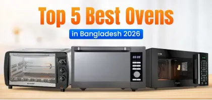 Top 5 Best Ovens in Bangladesh in 2026