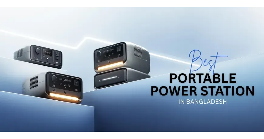 Best Portable Power Stations in Bangladesh