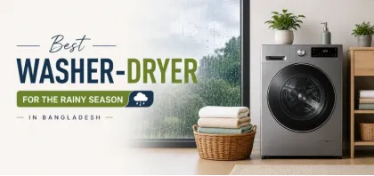 Best Washer-Dryer for Rainy Season in Bangladesh