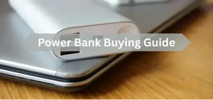 How to Choose the Right Power Bank for Bangladeshi Users