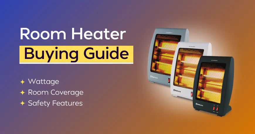 Room Heater Buying Guide 2026