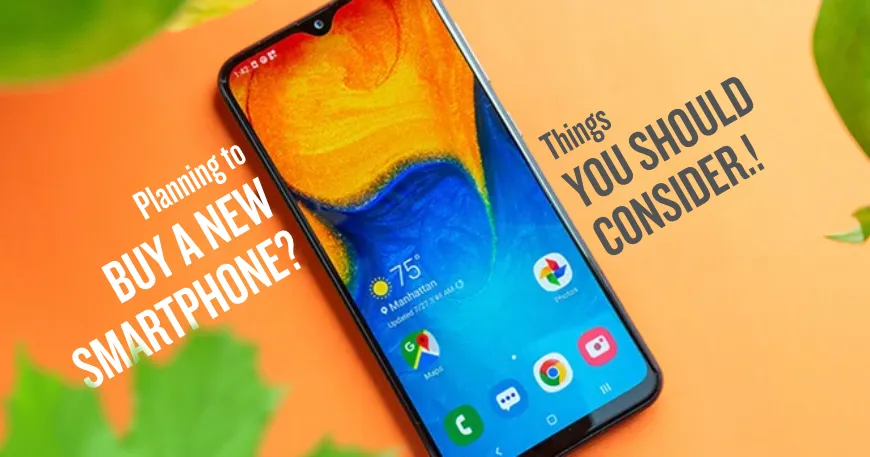10 Things to Look For When Buying a Smartphone in 2026