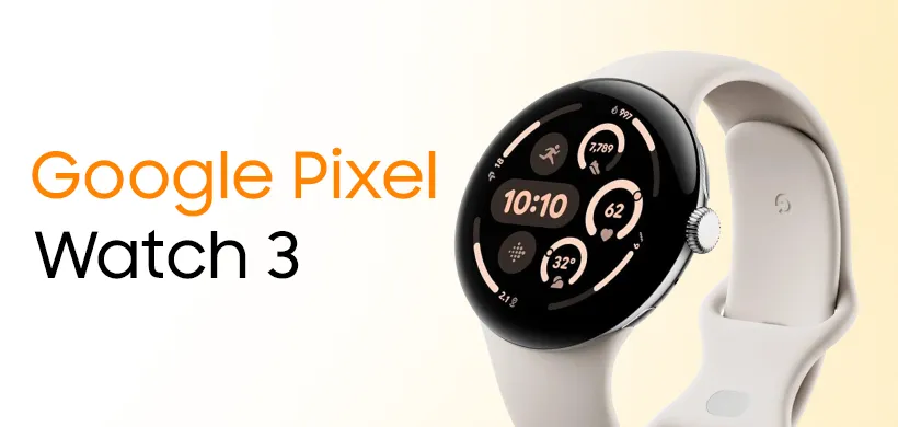 Google Pixel Watch 3